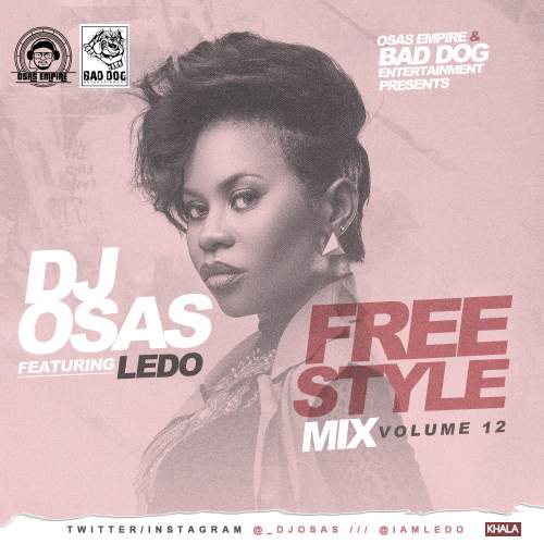 DJ Osas - Freestyle Mix (Vol. 12) [feat. Ledo]