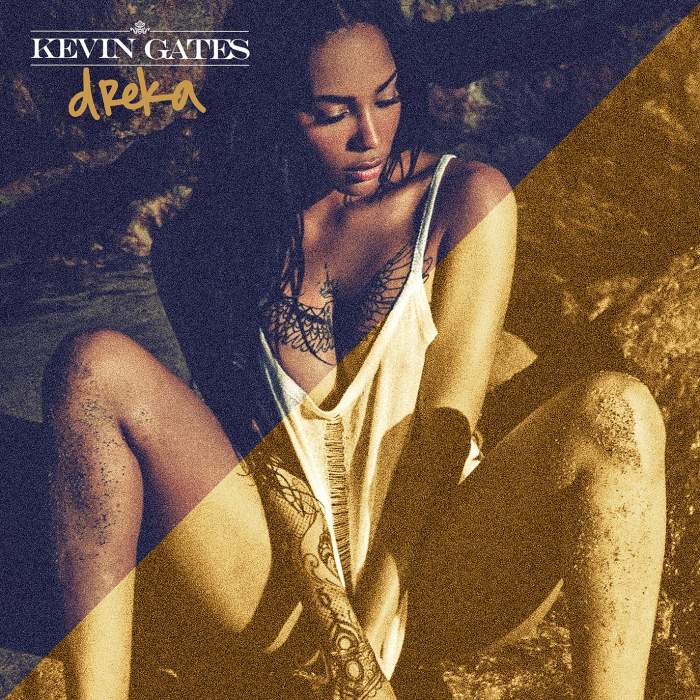 Kevin Gates - Dreka