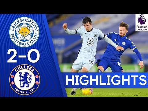 Leicester 2 - 0 Chelsea (Jan-19-2021) Premier League Highlights
