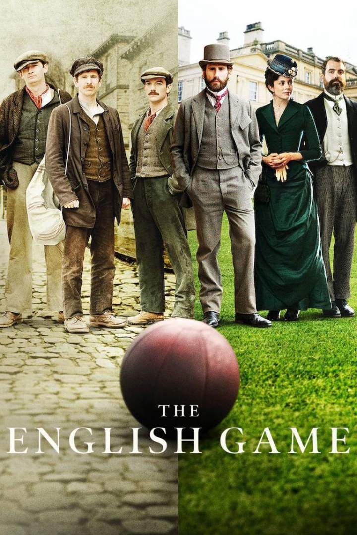 Video: The English Game Season 1 Episode 1 (S01E01)