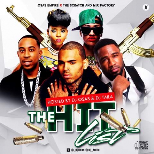 DJ Osas & DJ Taila - The Hit List Mix