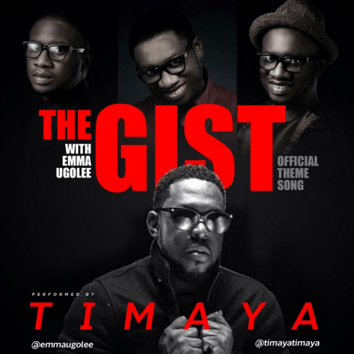 Timaya - The Gist (feat. Emma Ugolee)