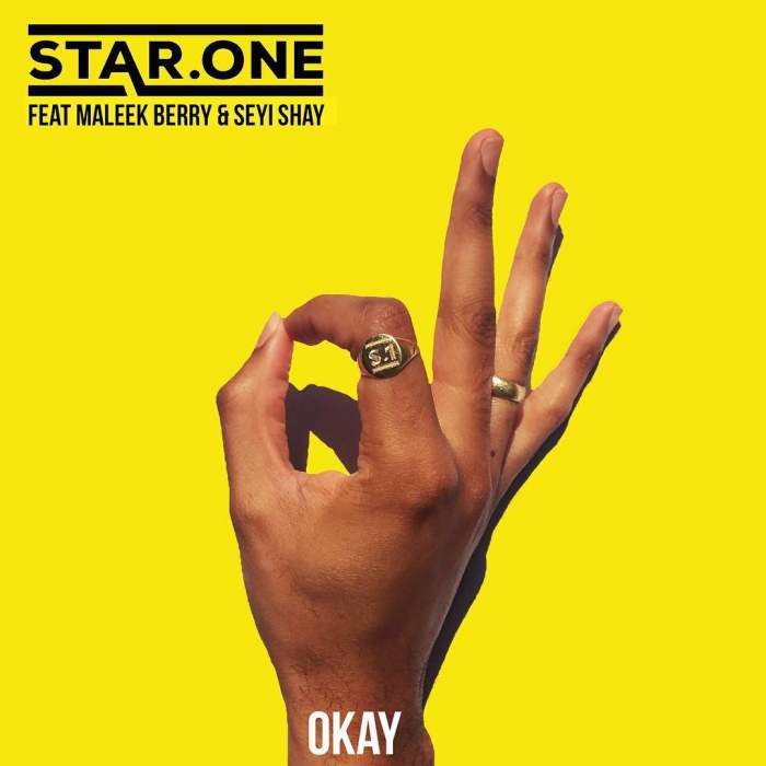 Star.One - Okay (feat. Maleek Berry & Seyi Shay)