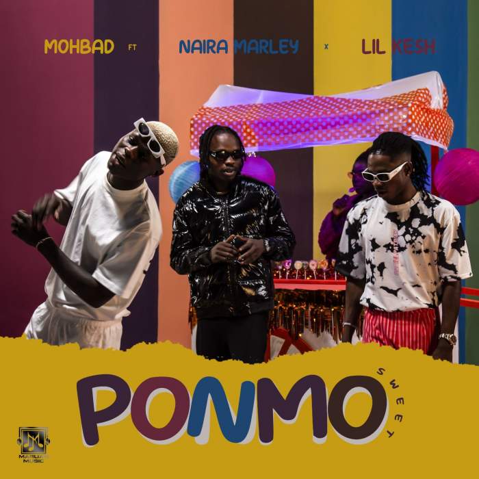 Mohbad - Ponmo (feat. Naira Marley & Lil Kesh)