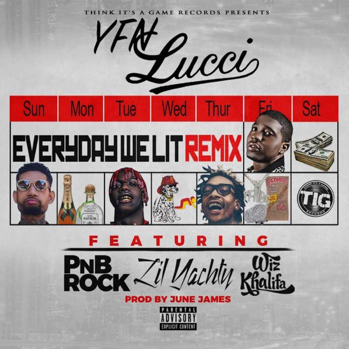 YFN Lucci - Everyday We Lit (feat. PnB Rock, Wiz Khalifa & Lil Yachty)