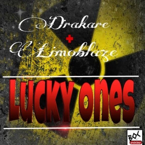 Drakare & Limoblaze - Lucky Ones