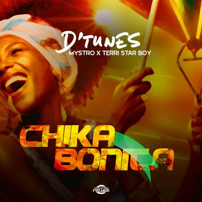 D'Tunes - Chika Bonita (feat. Terri & Mystro)