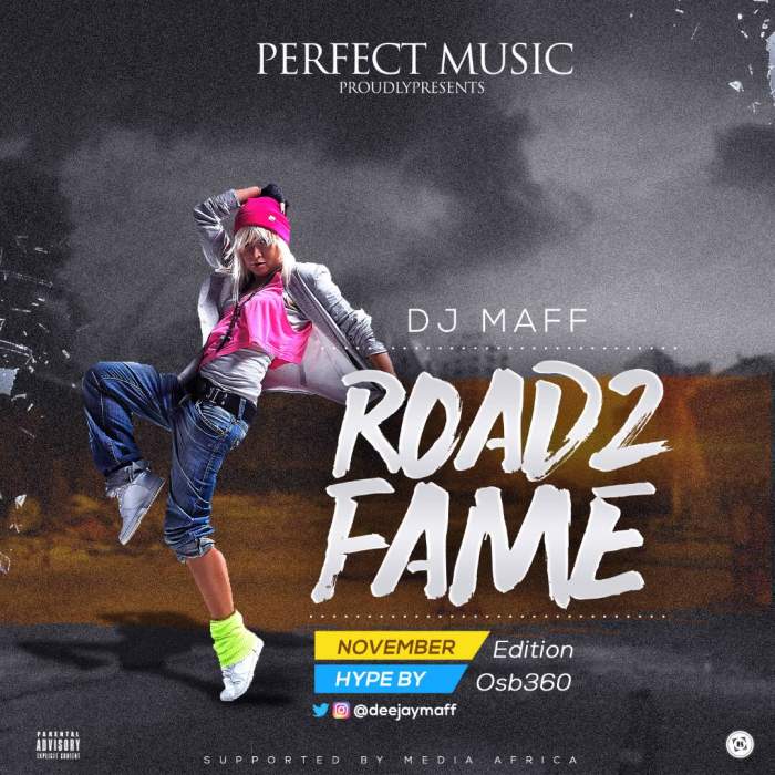 DJ Maff - Road 2 Fame Mix (November 2017 Edition)