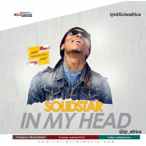 Solidstar - In My Head