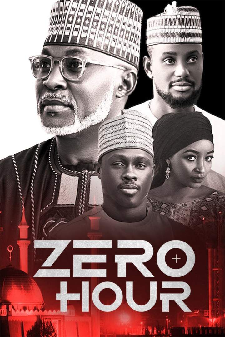 Nollywood Movie: Zero Hour (2019)