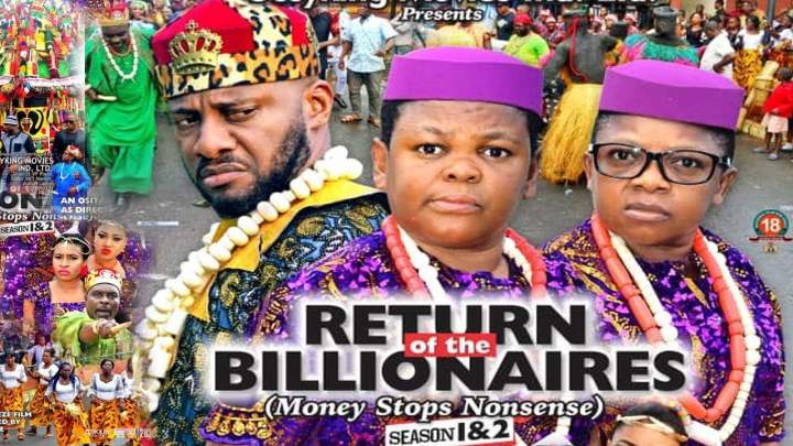 Nollywood Movie Return Of The Billionaires 19 Parts 1 8 Full Movie Download 7p Hd Mkv Mp4 Avi Batatv Nigeria