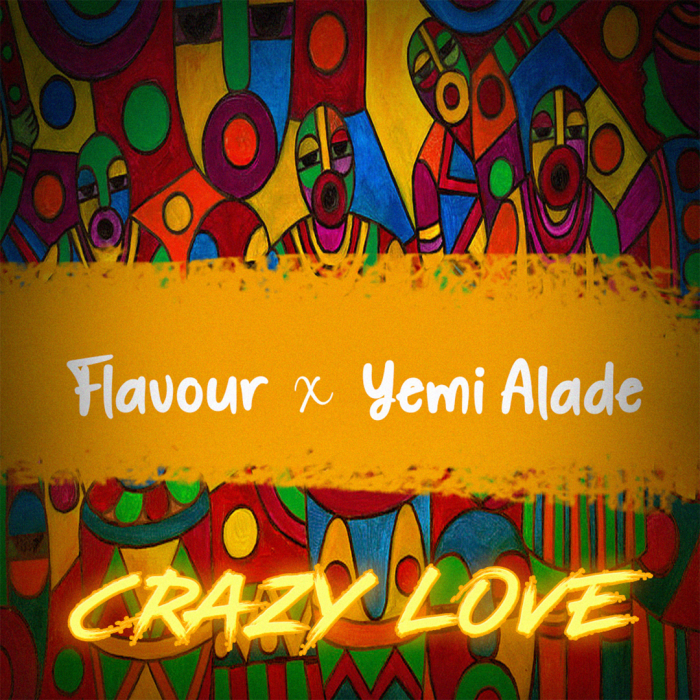 Flavour - Crazy Love (feat. Yemi Alade)