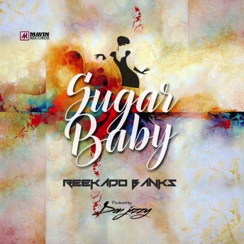 Reekado Banks - Sugar Baby