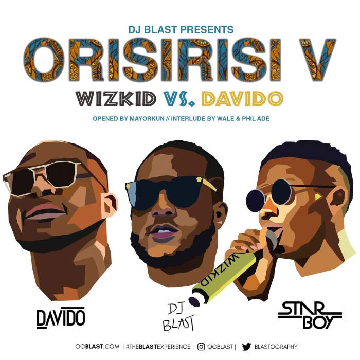 DJ Blast - Orisirisi V (Davido vs. Wizkid) Mix