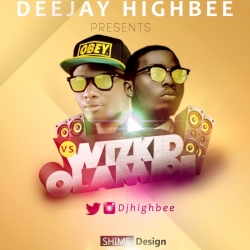 DJ HighBee - Wizkid & Olamide Mix