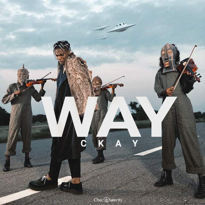 CKay - Way (feat. DJ Lambo)