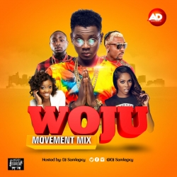 DJ Samlegxy - Woju Movement Mix