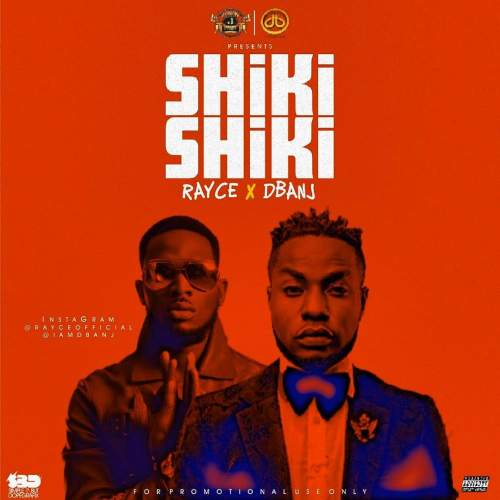 Rayce - Shikishiki Mami (feat. D'Banj)