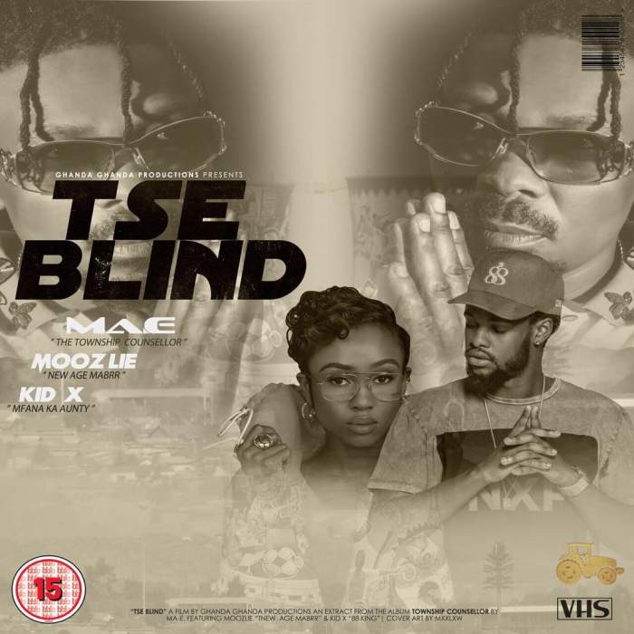 Ma-E - Tse Blind (feat. KiD X & Moozlie)