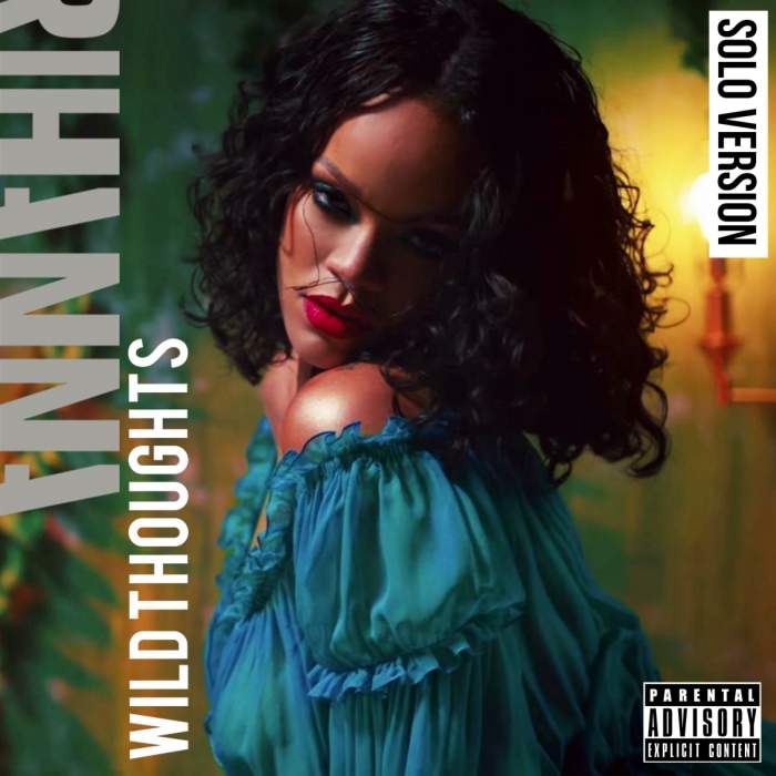 Rihanna - Wild Thoughts (Solo Version)