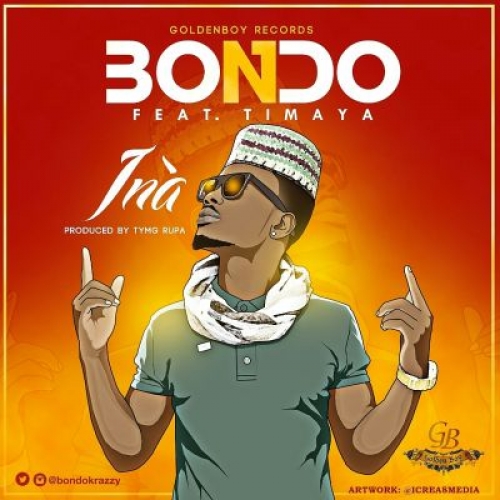 Bondo - Ina (feat. Timaya)