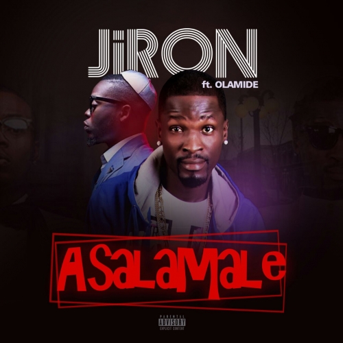 Jiron - Asalamale (feat. Olamide)