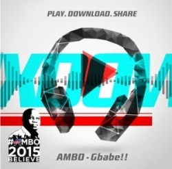 Ambo - Gbagbe (feat. Ice Prince, M.I, Olamide, Banky W, Yemi Alade & Dammy Krane)
