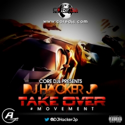 DJ Hacker Jp - Take Over Movement Mix