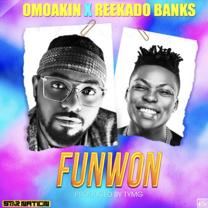 Omo Akin - Funwon (feat. Reekado Banks)