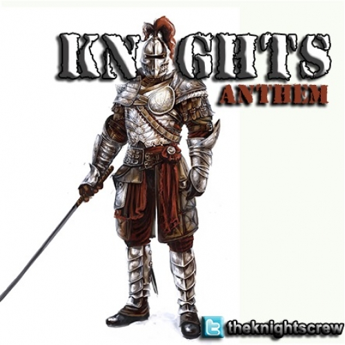 Knights - Knights Anthem (feat. IBN, Stoneteexy, Mr AB & Skykid)