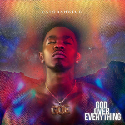 Patoranking Unveils Artwork & Tracklist for "God Over Everything" Album