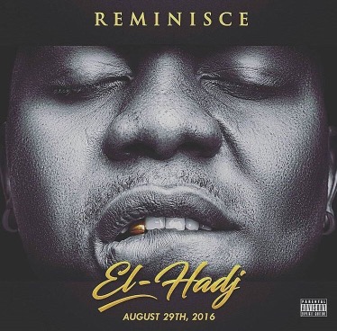 See Official Tracklist For Reminisce's "El Hadj" Album