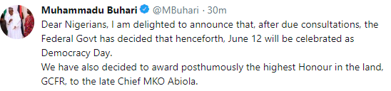 President Buhari officially changes Democracy Day to June 12 in honour of MKO Abiola, confers GCFR on Abiola.