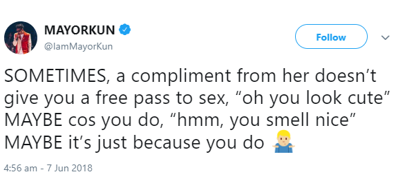 'A compliment from a woman doesn't give you a free pass to sex' - Mayorkun