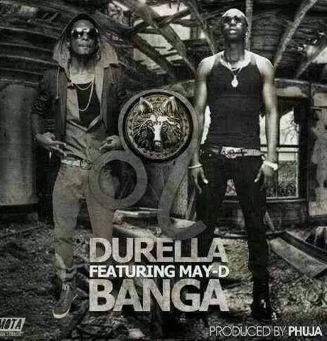 Durella - Banga (feat. May D)