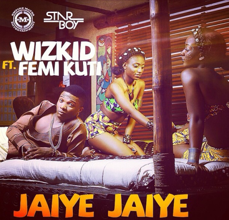 Wizkid - Jaiye Jaiye (feat. Femi Kuti)