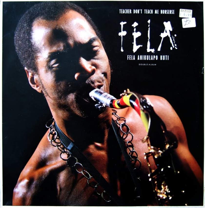 Fela - Teacher Don't Teach Me Nonsense