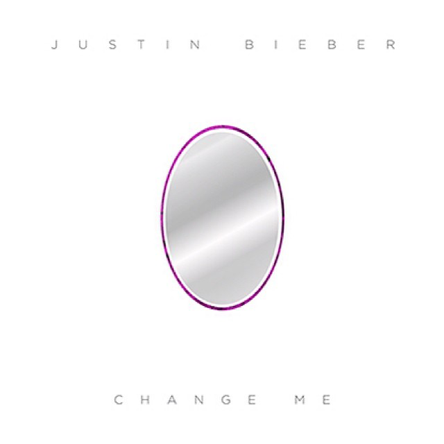 Justin Bieber - Change Me