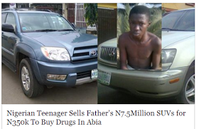 Nigerian Teenager Sold Father's 2 SUVs Which Costs N7.5Million for N350k To Buy Drugs In Abia