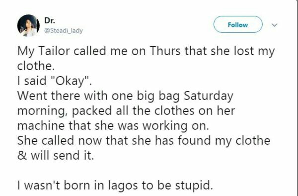 Tailor Told Lagos Lady That Her Clothe Was Missing, See What She Did Next