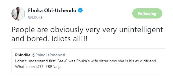 #BBNaija: Idiots! - Ebuka Responds To Claims Of Cee-C Being His Ex-girlfriend