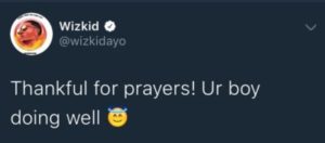 Wizkid Gives Health Update, Appreciates Fans For Their Support (Read What He Said)