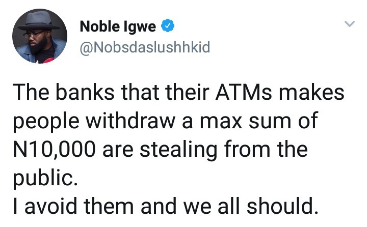 Noble Igwe calls for boycott of banks who set a low withdrawal limit on their ATMs