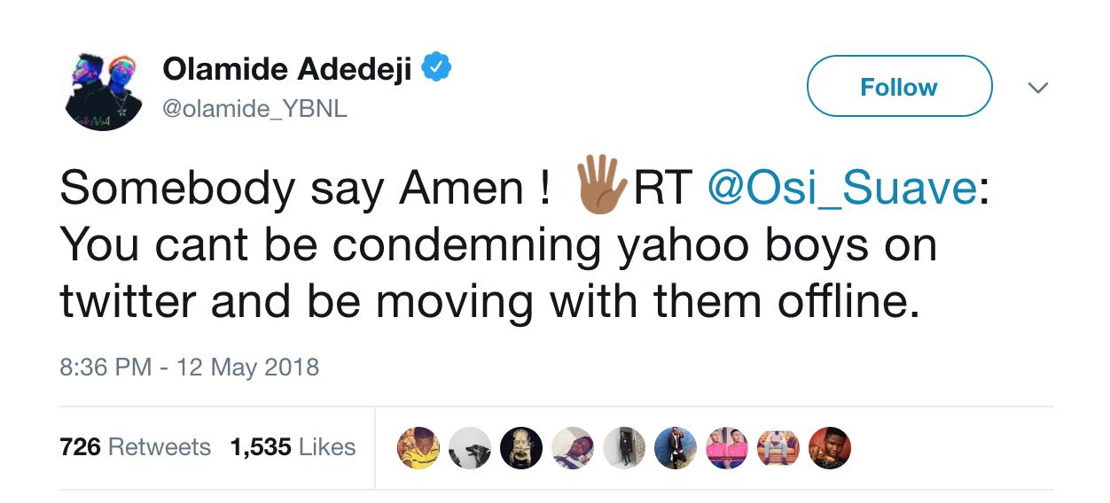 'You can't be condemning Yahoo boys and be moving with them' - Olamide