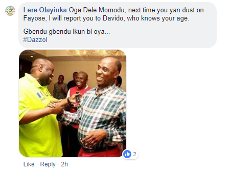 ''I'll report you to Davido'' - Gov. Fayose's aide, Lere Olayinka and Dele Momodu drag each other on Facebook