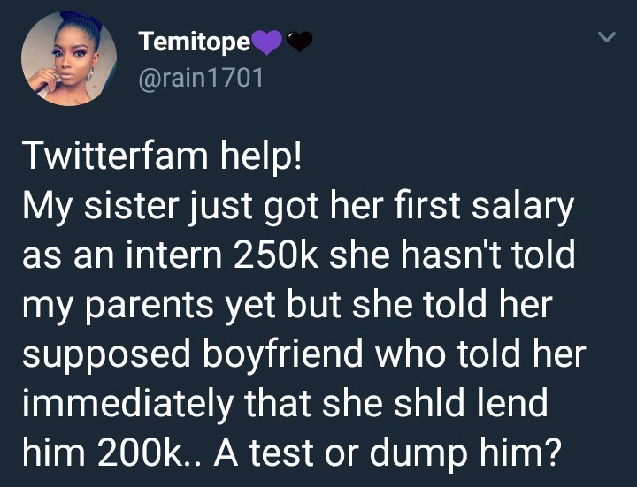 Nigerian lady in dilemma after her boyfriend requests N200k from her first salary of N250K