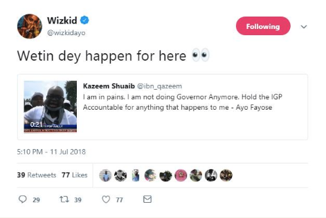 Wizkid reacts after Fayose collapsed when police fired teargas