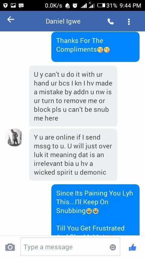 Nigerian Lady shares chat she had with a man who rained insults on her for ignoring his messages after accepting his friend request