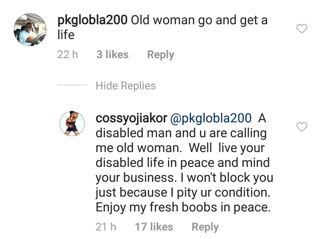 Cossy Orjiakor blasts a physically-challenged troll who attacked her for showing off her boobs on IG