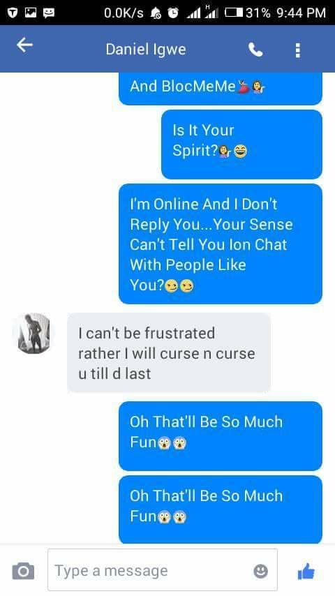 Nigerian Lady shares chat she had with a man who rained insults on her for ignoring his messages after accepting his friend request